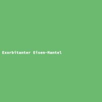 Exorbitanter Eisen-Mantel