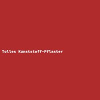 Tolles Kunststoff-Pflaster