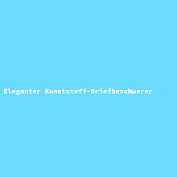 Eleganter Kunststoff-Briefbeschwerer