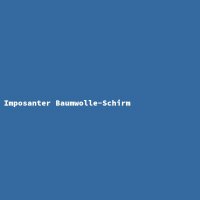 Imposanter Baumwolle-Schirm